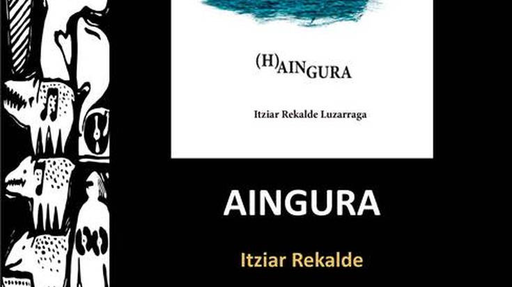'(H)Aingura', Itziar Rekalde