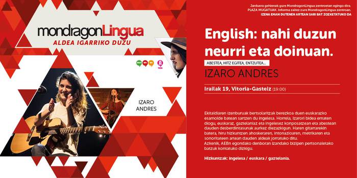 [HITZALDIA] 'English: nahi duzun neurri eta doinuan' Izaro Andres