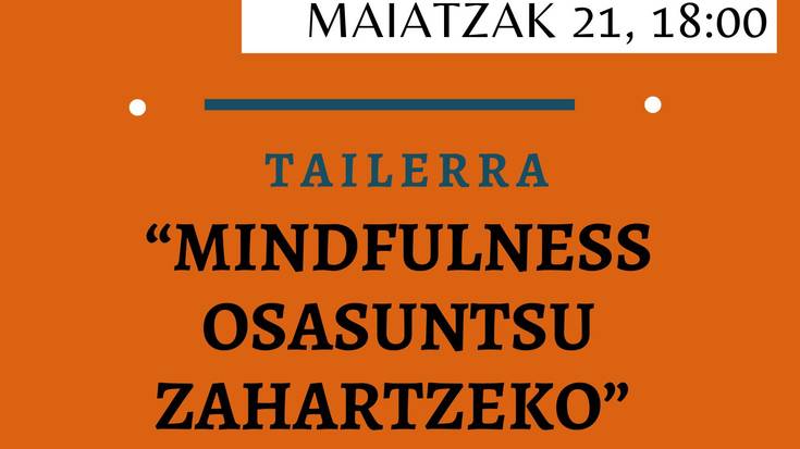 Mindfulness, osasuntsu zahartzeko