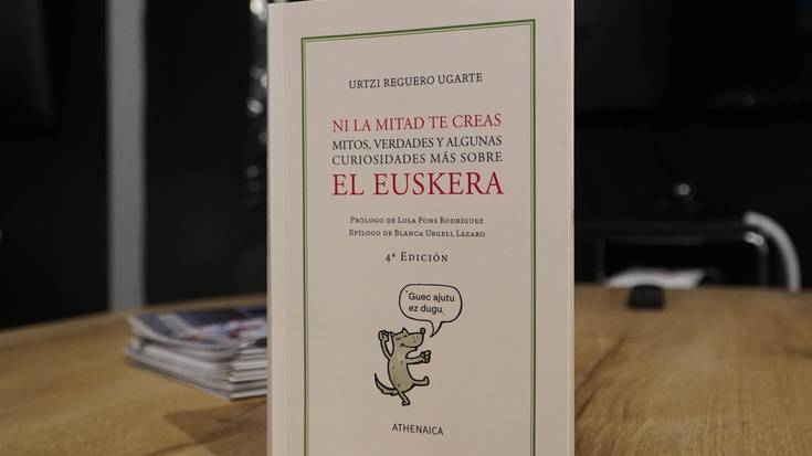 "Euskarari buruzko zenbait mito oso errotuta daude oraindik"