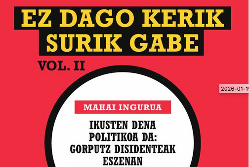 'Ez dago kerik surik gabe'