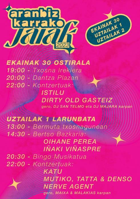 Aranbizkarrako jaiak, Istilu, Dirty Old Gasteiz