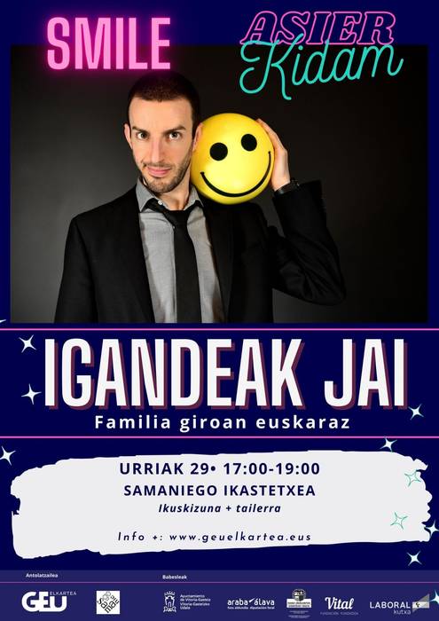 [IGANDEAK JAI] 'Smile', Asier Kidam