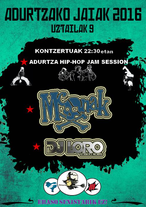 McOnak eta DJLoro, Adurtzako jaiak 