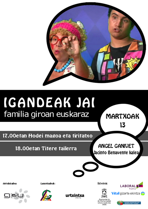 [IGANDEAK JAI] `Hodei magoa eta tiritatxo´& Titere tailerra