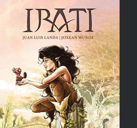 [KOMIKI ETA NOBELA GRAFIKOEN KLUBA] 'Irati', Joxean Muñoz, Juan Luis Landa