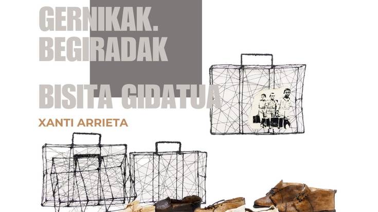'Gernikak. Begiradak' bisita gidatua