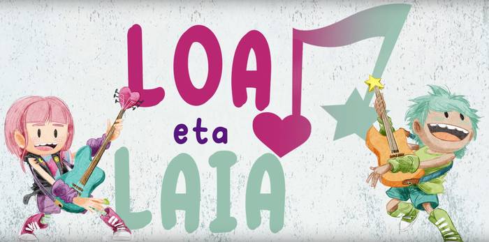 'Loa eta Laia', haurrentzako marrazki bizidunak euskaraz