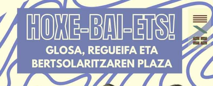 'Hoxe-bai-ets! glosa, regueifa eta bertsolaritzaren plaza'