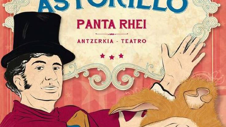 Panta Rhei eta txotxongiloak, 'Astokillo'