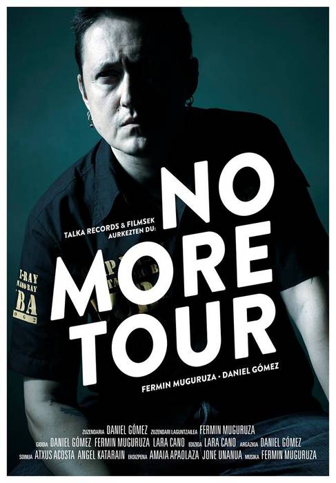 [IKUS-ENTZUNEZKOA] 'No more tour'