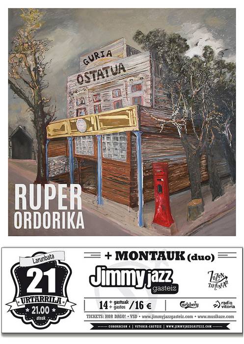 [KONTZERTUAK] Ruper Ordorika + Montauk