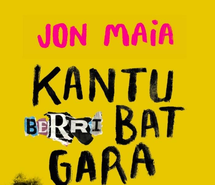 'Kantu berri bat gara', Jon Maia