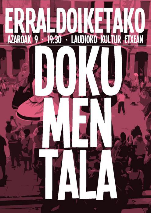 [ESTREINALDIA] Erraldoiketako dokumentala