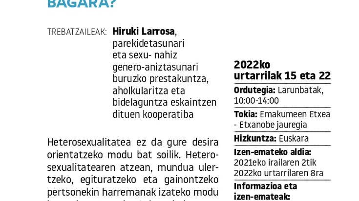 Eta denok desheterosexualizatzen bagara?
