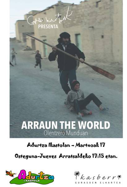'Olentzero Munduan, Arraun The World' Adurtzan