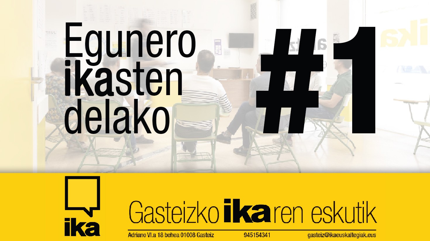 Egunero ikasten delako #1