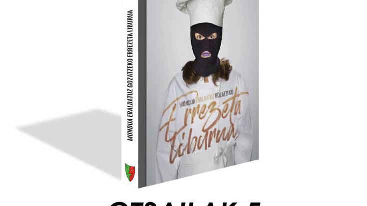 'Mundua eraldatuz gozatzeko errezeta liburua'