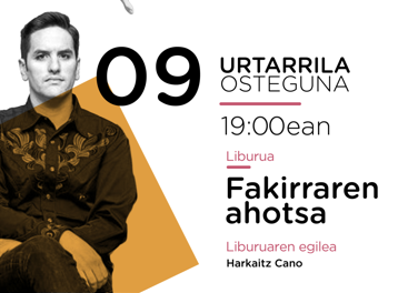 'Fakirraren ahotsa', Harkaitz Cano