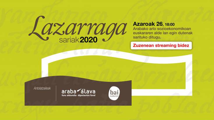 Lazarraga Sarriak: streaming ekitaldia