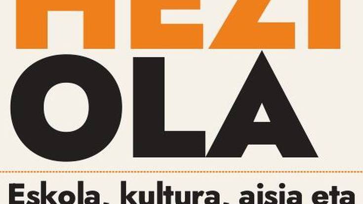 HEZI OLA: 'Aisialdia, hiri hezitzailearen oinarria'