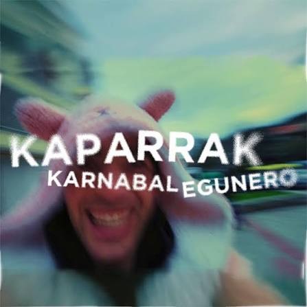 Vital Eguna, Kaparrak