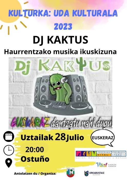 Haurrentzako dantzaldia, DJ Kaktus