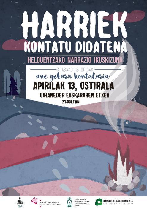 [IKUSKIZUNA] 'Harriek kontatu didatena'