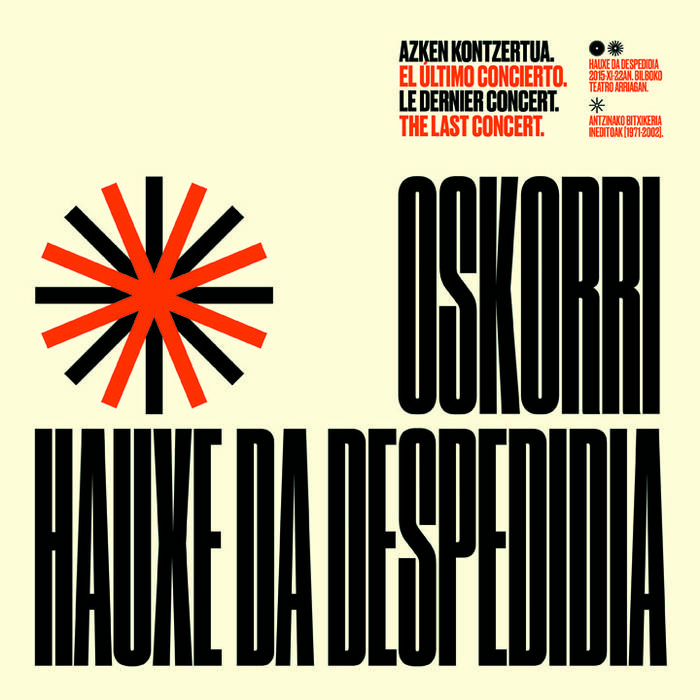 Oskorri 'Hauxe da despedidia'