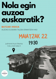 Judimendi Batzar Irekia: 'Nola egin auzoa euskaratik?'