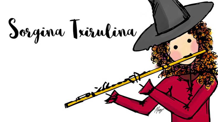 'Marrazjaun', Sorgina txirulina