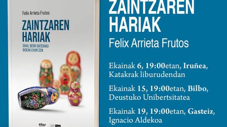 'Zaintzaren hariak', Felix Arrieta