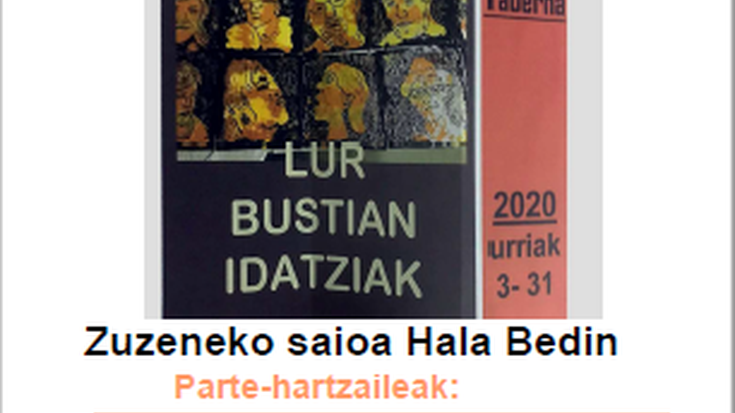 Erakusketa: 'Lur bustian idatziak'