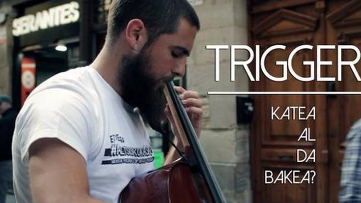 Trigger Txelo (Eñaut Zubizarreta)