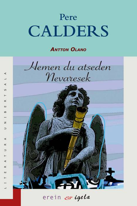 'Hemen du atseden Nevaresek', Pere Calders