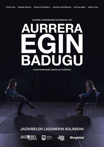 'Aurrera egin badugu' dokumentala