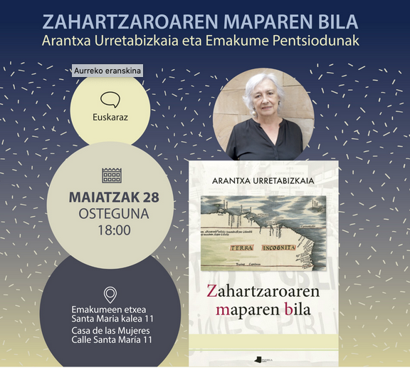 'Zahartzaroaren maparen bila', Arantxa Urretabizkaia