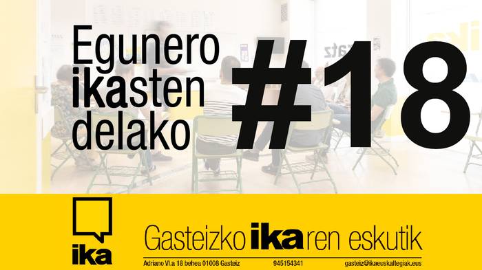 Egunero IKAsten delako #18