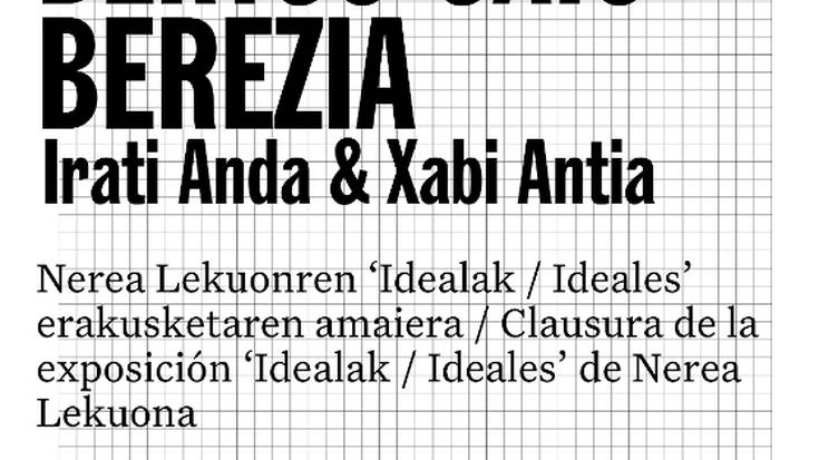 'Idealak', Irati Anta, Xabi Antia