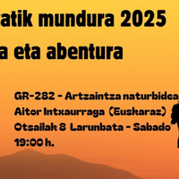 GR-282 Artzaintza naturbidea, Aitor Intxaurragaren eskutik