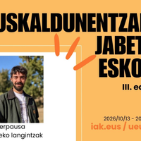 EUSKALDUNENTZAKO JABETZE ESKOLA | Euskalgintza eta Justizia soziala