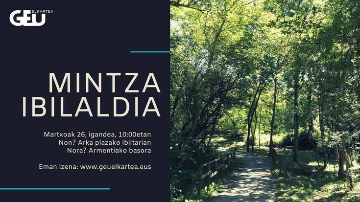 [MINTZA-IBILALDIA] Armentiako basoa