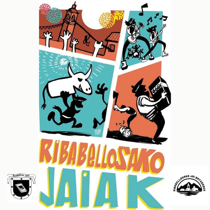 Ribabellosako jaiak, Trikizio