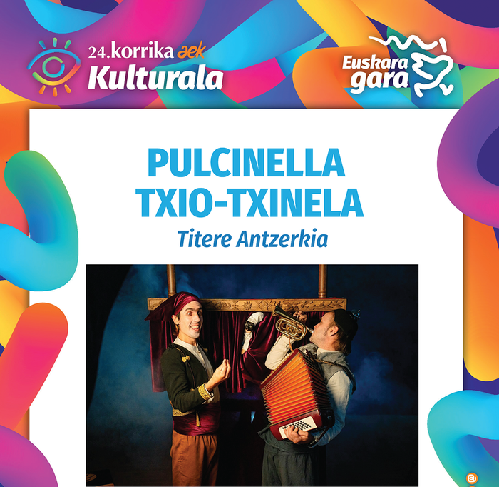 'Pulcinella txio txinela'
