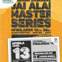 Araba Euskaraz Jai Alai Master Series A´ FINALERDIA