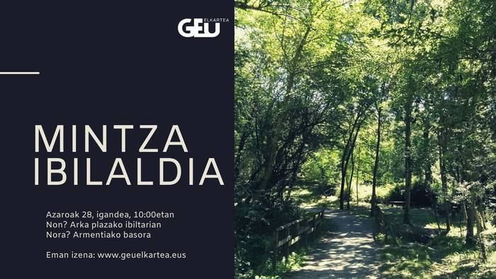 [MINTZA IBILALDIAK] Armentiako basora