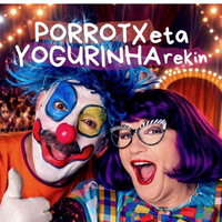 Porrotx eta Yogurinha