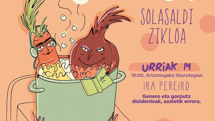 'Genero eta gorputz disidenteak, azaletik errora', Ira Pereiro