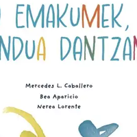 '10 emakumek, mundua dantzan'