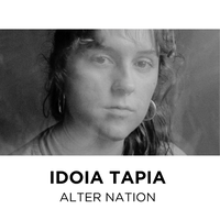 'Alter nation', Idoia Tapia